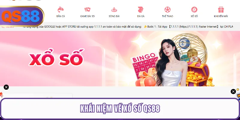 Khái niệm về xổ số QS88